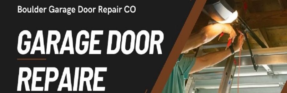 Boulder Garage Door Repair CO Cover Image