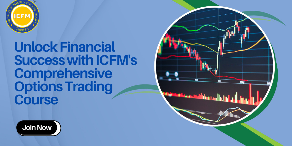 Unlock Financial Success with ICFM's Comprehensive Options Trading Course