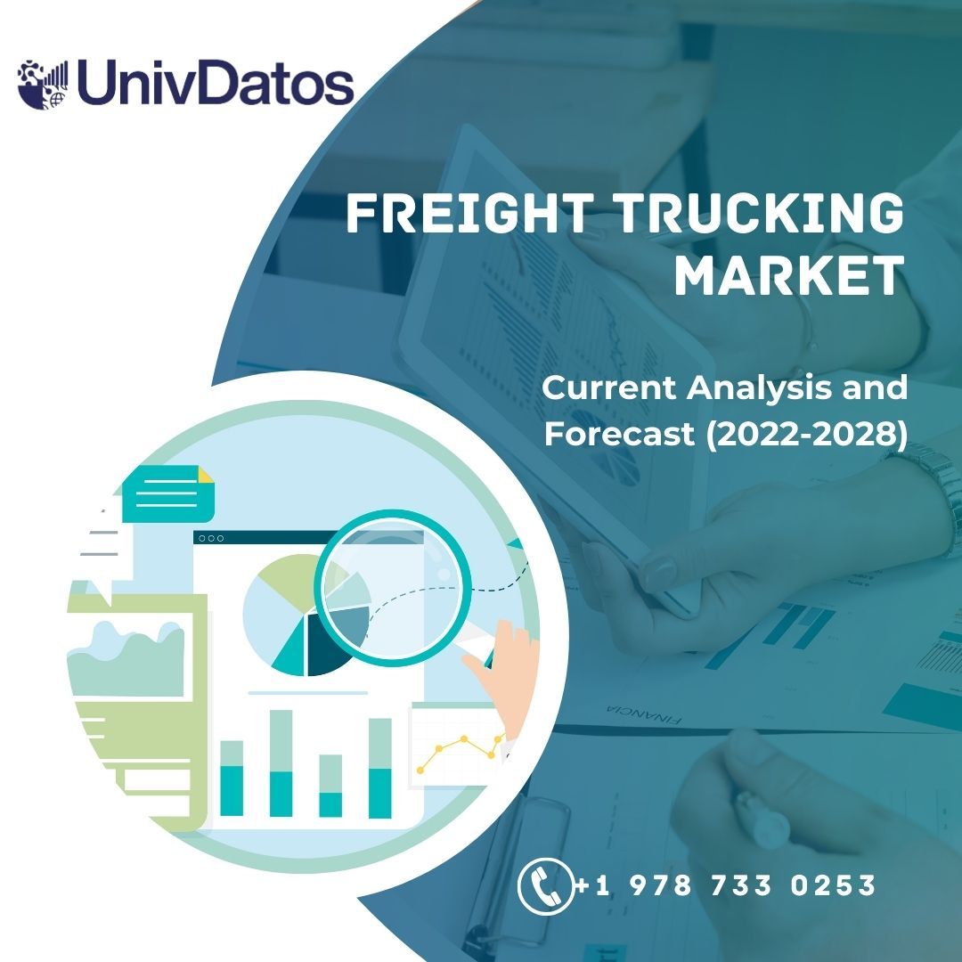 Freight Trucking Market - Analysis, Growth, Forecast 2022-2028