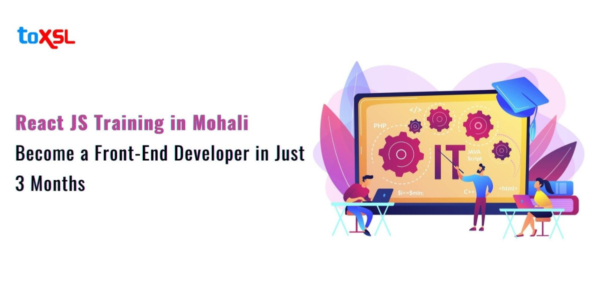 React JS Training in Mohali – Become a Front-End Developer in Just 3 Months
