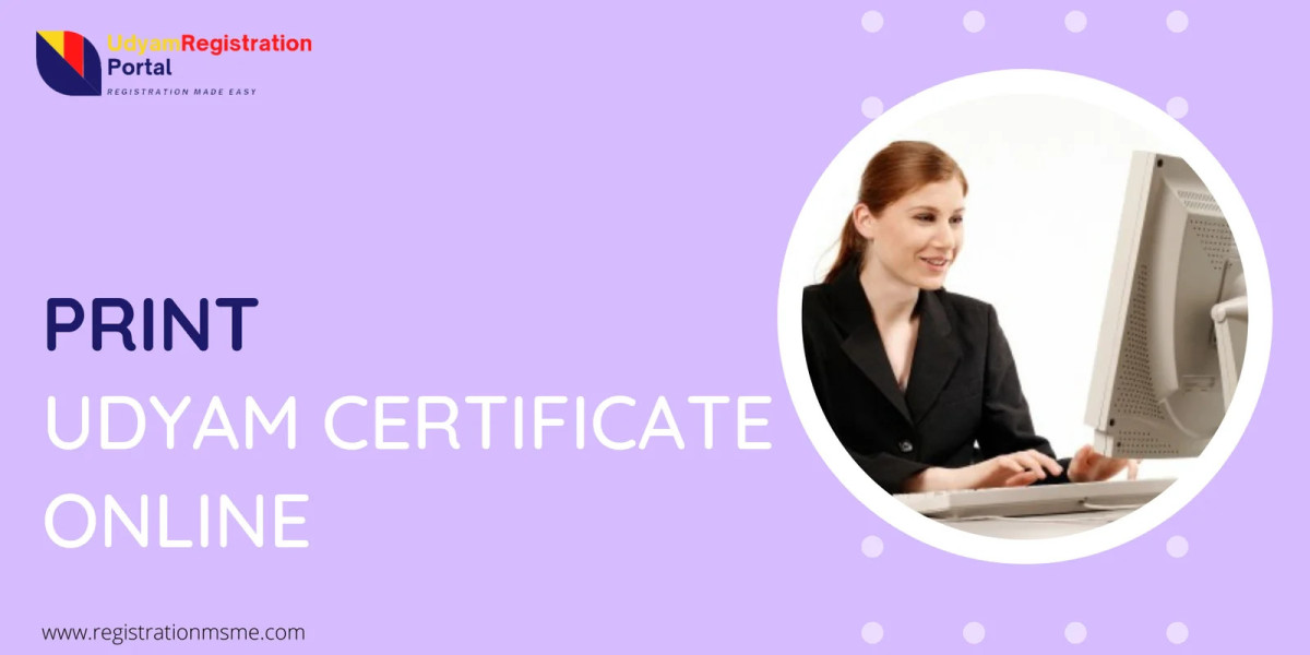How to Print Udyam Certificate from RegistrationMSME.com – A Complete Guide