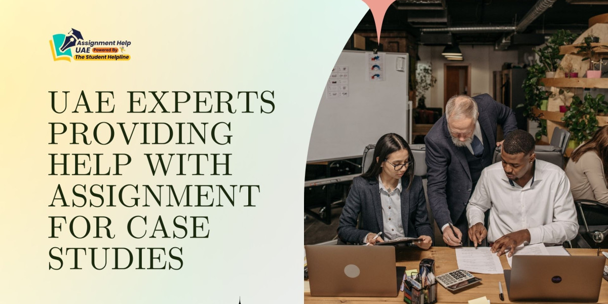 UAE Experts Providing Help with Assignment for Case Studies